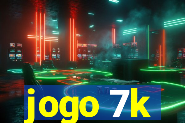 jogo 7k